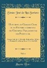 Simão José da Luz Soriano - Historia da Guerra Civil e do Estabelecimento do Governo Parlamentar em Portugal, Vol. 6