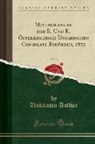 Unknown Author - Mittheilungen der K. Und K. Österreichisch-Ungarischen Consulats-Behörden, 1875, Vol. 3 (Classic Reprint)