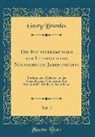 Georg Brandes - Die Hauptströmungen Der Literatur Des Neunzehnten Jahrhunderts, Vol. 2: Vorlesungen, Gehalten an Der Kopenhagener Universität; Die Romantische Schule