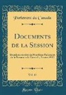 Parlement Du Canada - Documents de la Session, Vol. 12: Deuxième Session Du Neuvième Parlement de la Puissance Du Cananda, Session 1902 (Classic Reprint)
