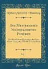 Richard Metternich-Winneburg - Aus Metternich's Nachgelassenen Papieren, Vol. 1
