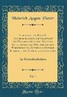 Heinrich August Pierer - Supplemente zu Pierer's Universal-Lexikon der Gegenwart und Vergangenheit, oder Neuestem Encyclopädischen Wörterbuche der Wissenschaften, Künste und Gewerbe Bearbeitet von Mehr als 300 Gelehrten, Vol. 1