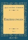 Marie von Ebner-Eschenbach - Erzählungen, Vol. 3 (Classic Reprint)