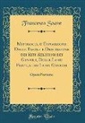 Francesco Soave - Mitologia, O Esposizione Delle Favole E Descrizione Dei Riti Religiosi Dei Gentili, Delle Loro Feste, E Dei Loro Giuochi: Opera Postuma (Classic Repri