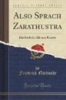 Friedrich Nietzsche - Also Sprach Zarathustra