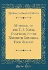 Miscellaneous Pamphlet Collection - Memorial of the U. S. Naval Engineers to the Xxxviiith Congress, First Session (Classic Reprint)