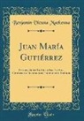 Benjamín Vicuña Mackenna - Juan María Gutiérrez