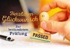 Herzlichen Glückwunsch - Zur bestandenen Prüfung