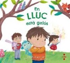 Carmen Gil Martínez, Julia Seal - En Lluc està gelós