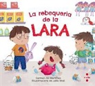Carmen Gil Martínez, Julia Seal - La rebequeria de la Lara