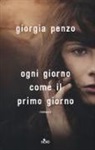 Giorgia Penzo - Ogni giorno come il primo giorno