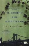 Jill Santopolo - Il giorno che aspettiamo