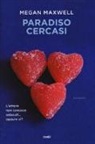 Megan Maxwell - Paradiso cercasi
