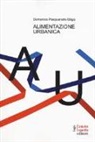 Domenico Pasquariello Dègo - Alimentazione urbanica