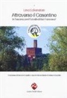 Lina Eckenstein, L. Du Bois-Reymond, A. Bindi, F. Frezzolini - Attraverso il Casentino. In Toscana con il «cavallo di San Francesco»
