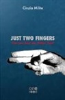 Cinzia Milite, R. Foria - Just two fingers. Can you hear me, Major Tom?