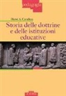 Hervé A. Cavallera - Storia delle dottrine e delle istituzioni educative