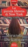 Miranda Dickinson - La piccola libreria di New York
