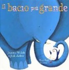 Judi Abbot, Joanna Walsh - Il bacio più grande