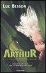 Luc Besson - Arthur e il popolo dei Minimei