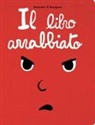 Vincent Bourgeau, Cedric Ramadier, Cédric Ramadier - Il libro arrabbiato