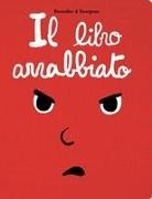 Vincent Bourgeau, Cedric Ramadier, Cédric Ramadier - Il libro arrabbiato