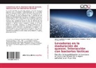 Nancy Guadalup Baraggio, Nancy Guadalupe Baraggio, Marta Susana Carrasco, Arturo Carlos Simonetta - Levaduras en la maduración de quesos. Interacción con bacterias lácticas