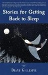 Diane Gillespie - Stories for Getting Back to Sleep