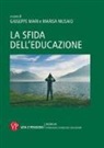 G. Mari, M. Musaio - La sfida dell'educazione