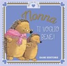 Anna Casalis, M. Campanella - Nonna ti voglio bene!