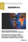 Quaderni del master in immigrazione, genere, modelli familiari e strategie di integrazione