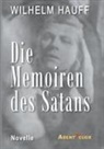 Wilhelm Hauff, Karl Ernst Horbol - Die Memoiren des Satans