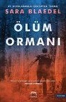 Sara Blaedel - Ölüm Ormani