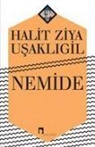 Halid Ziya Usakligil - Nemide