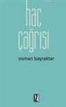 Osman Bayraktar - Hac Cagrisi