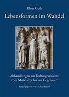 Klaus Guth, Michae Imhof, Michael Imhof - Lebensformen im Wandel