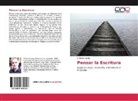 Christian Lange - Pensar la Escritura