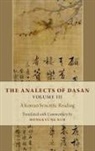 Kim, Hongkyung Kim, Hongkyung (Associate Professor Kim - Analects of Dasan, Volume III