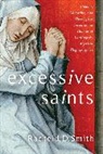 Amy Hollywood, Rachel J. D. Smith, Rachel J. D./ Hollywood Smith, Amy Hollywood - Excessive Saints