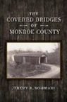 Jeremy Boshears - Covered Bridges of Monroe County