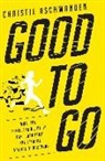 Christie Aschwanden - Good to Go