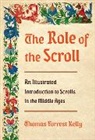 Thomas Forrest Kelly, Thomas Forrest (Harvard University) Kelly - The Role of the Scroll