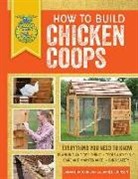 Daniel Johnson, Samantha Johnson, Samantha Johnson Johnson - How to Build Chicken Coops
