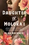 Alan Brennert - Daughter of Moloka'i