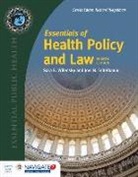 Joel Teitelbaum, Joel B. Teitelbaum, Joel B. Wilensky Teitelbaum, Sara Wilensky, Sara E. Wilensky, Sara E. Teitelbaum Wilensky - Essentials of Health Policy and Law
