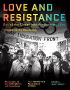 Jason Baumann, Diana Davies, Roxane Gay, Kay Tobin Lahusen, Diana Davies, Davies Diana... - Love and Resistance