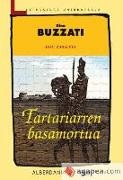 Dino Buzzati - Tartariarren basamortua