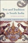 Velcheru Narayana Rao, Velcheru Narayana/ Subrahmanyam Rao - Text and Tradition in South India