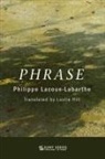 Philippe Lacoue-Labarthe, Philippe/ Hill Lacoue-Labarthe - Phrase