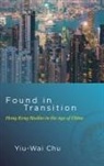 Yiu-Wai Chu, Yaowei Zhu - Found in Transition